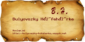 Bulyovszky Hófehérke névjegykártya